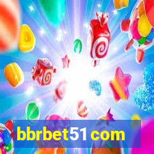 bbrbet51 com